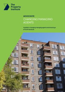The Property Institue Changing managing agents